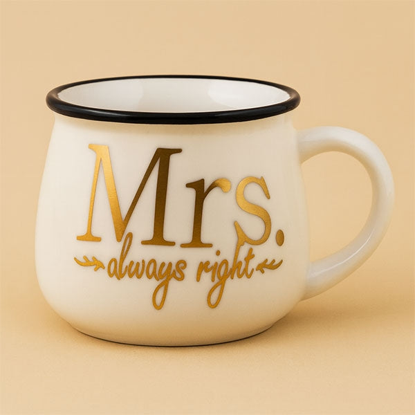 Mrs.Always Right Ceramic Mug